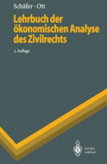 Lehrbuch der ökonomischen Analyse des Zivilrechts