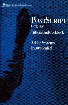 PostScript Language Tutorial and Cookbook