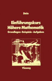 Einführungskurs Höhere Mathematik: Grundlagen — Beispiele — Aufgaben