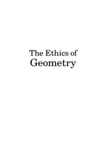 The ethics of geometry: A genealogy of modernity