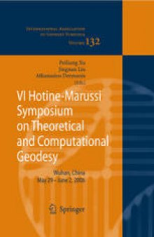 VI Hotine-Marussi Symposium on Theoretical and Computational Geodesy