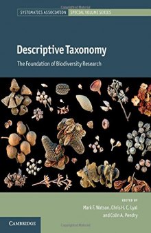 Descriptive Taxonomy: The Foundation of Biodiversity Research