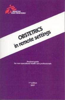 Obstetrics in Remote Settings: Practical Guide for Non-specialized Health Care Professionals