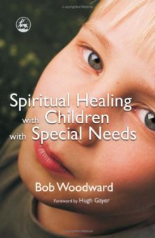 Spiritual Healing With Children With Special Needs