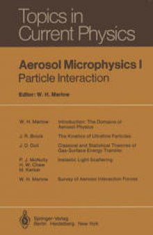 Aerosol Microphysics I: Particle Interaction