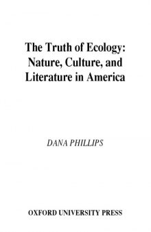 The Truth of Ecology: Nature, Culture, and Literature in America