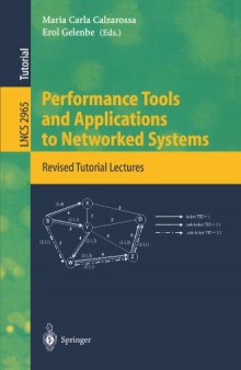 Performance Tools and Applications to Networked Systems: Revised Tutorial Lectures