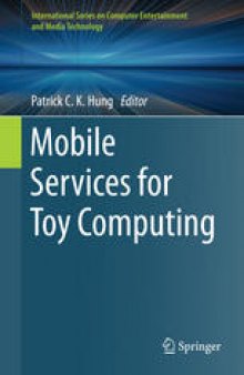 Mobile Services for Toy Computing