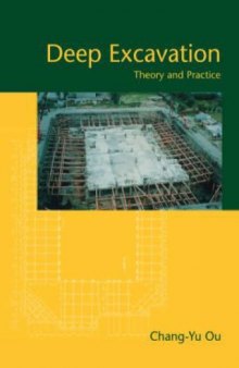 Deep Excavation: Theory and Practice