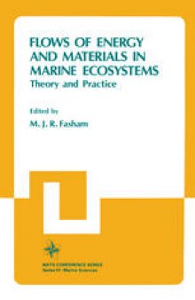 Flows of Energy and Materials in Marine Ecosystems: Theory and Practice