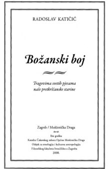 Božanski boj : tragovima svetih pjesama naše pretkršćanske starine