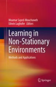 Learning in Non-Stationary Environments: Methods and Applications