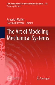 The Art of Modeling Mechanical Systems