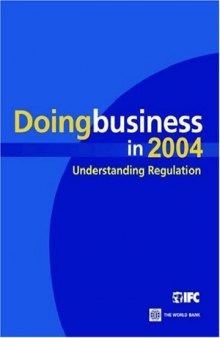 Doing Business in 2004: Understanding Regulation (Doing Business)