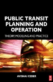 Public Transit Planning and Operation: Theory, Modeling and Practice