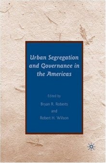 Urban Segregation and Governance in the Americas