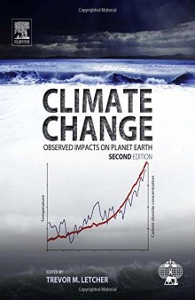 Climate Change, Second Edition: Observed Impacts on Planet Earth