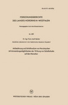 Aufzeichnung und Schallanalyse von Herzimpulsen mit Anwendungsmöglichkeiten der Wirkung von Schallschocks auf den Menschen