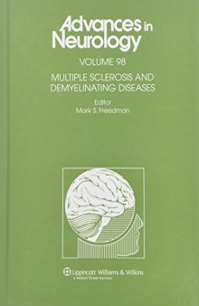 Multiple Sclerosis and Demyelinating Diseases