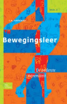 Bewegingsleer: Deel II De onderste extremiteit