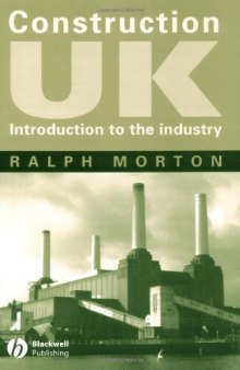 Construction Uk: Introduction to an Industry