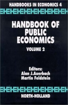 Handbook of Public Economics, Volume 2 (Handbooks in Economics)