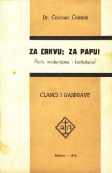 Za Crkvu; za papu! Protiv modernizma i kontestacije! - Članci i rasprave