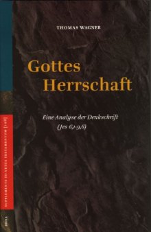 Gottes Herrschaft: Eine Analyse der Denkschrift (Jes 6,1-9,6)