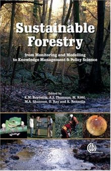 Sustainable Forestry: From MOnitoring and Modelling to Knowledge Management and Policy Science