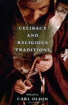 Celibacy and Religious Traditions