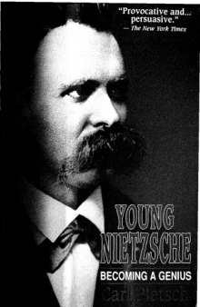 Young Nietzsche: Becoming a Genius