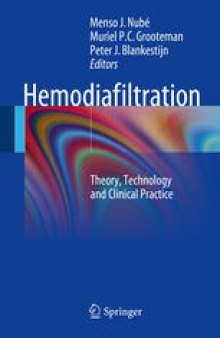 Hemodiafiltration: Theory, Technology and Clinical Practice