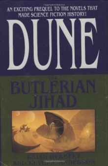 The Butlerian Jihad (Legends of Dune, Book 1)