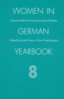 Women in German Yearbook, Volume 08 (Women in German Yearbook)