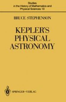 Kepler’s Physical Astronomy