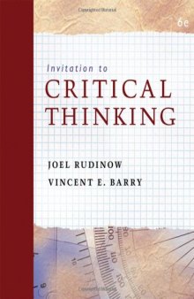 Invitation to Critical Thinking , Sixth Edition 