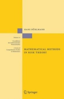 Mathematical methods in risk theory