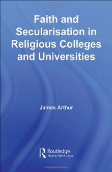 Faith and Secularisation in Religious Colleges and Universities