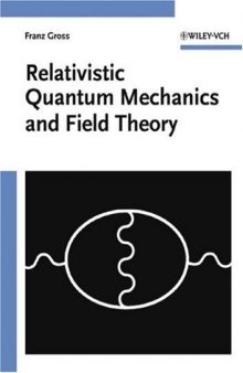 Relativistic quantum mechanics and field theory