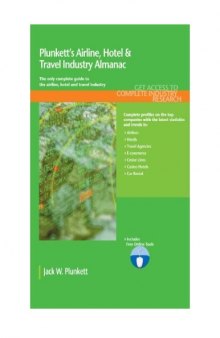 Plunketts Airline Hotel and Travel Industry Almanac