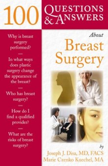 100 Questions and Answers About Breast Surgery: One Hundred Questions and Answers About Breast Surger