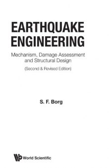 Earthquake Engineering: Mechanism, Damage Assessment And Structural Design