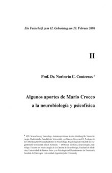 "Algunos aportes de Mario Crocco a la neurobiología y psicofísica"-Ch. 2 in Ein Festschrift zum 62. Geburtstag am 20. Februar 2008