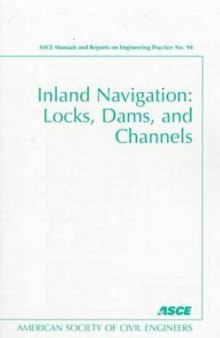 Inland navigation : locks, dams, and channels