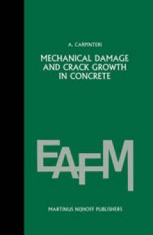 Mechanical damage and crack growth in concrete: Plastic collapse to brittle fracture