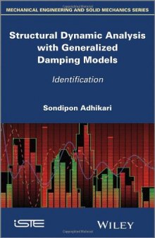 Structural dynamic analysis with generalized damping models : identification