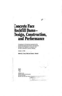 Concrete Face Rockfill Dams Design, Construction, and Performance: Proceedings of a Symposium