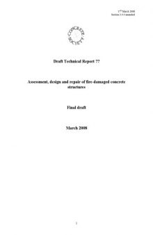 Concrete Society - Assessment, design and repair of fire-damaged concrete structures(Final Draft) 