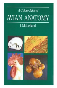 A Colour Atlas of Avian Anatomy