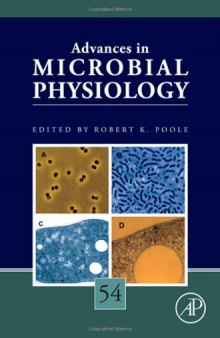 Advances in Microbial Physiology, Vol. 54